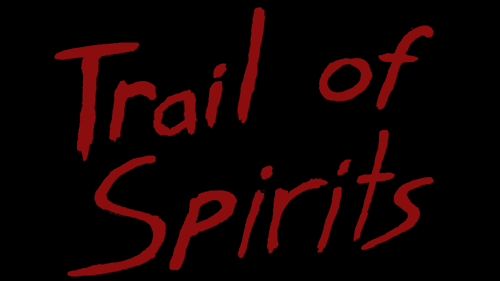 Trail of Spirits Teaser Trailer