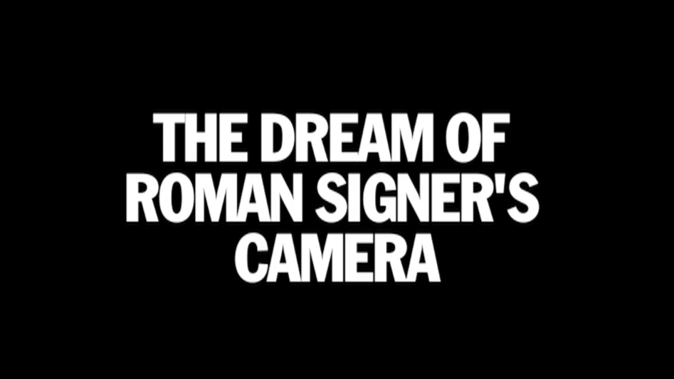 The Dream of Roman Signer's Camera