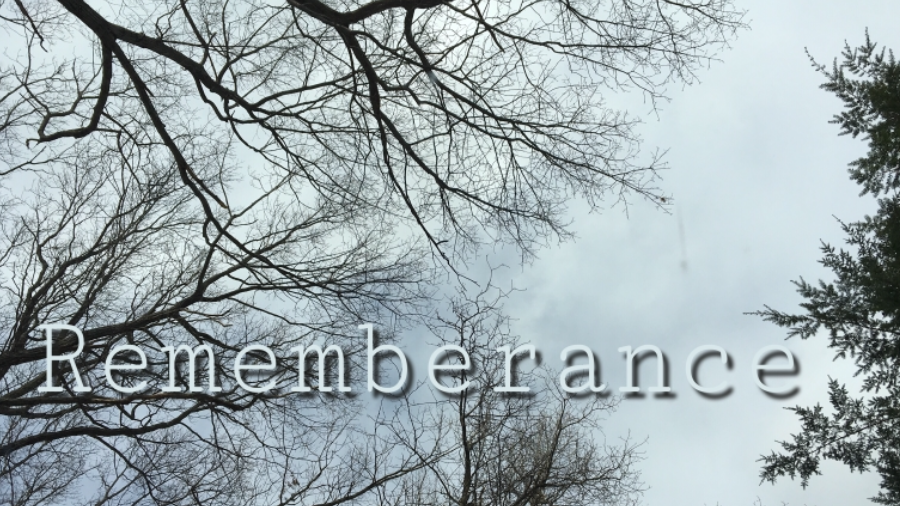 Rememberance
