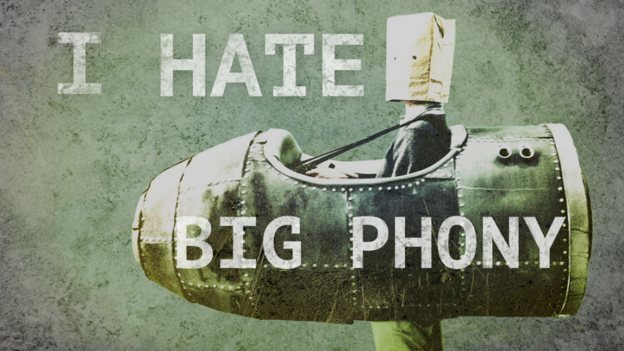 I HATE BIG PHONY - documentary short