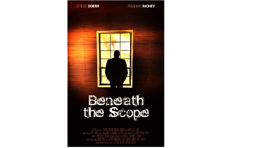 BENEATH THE SCOPE