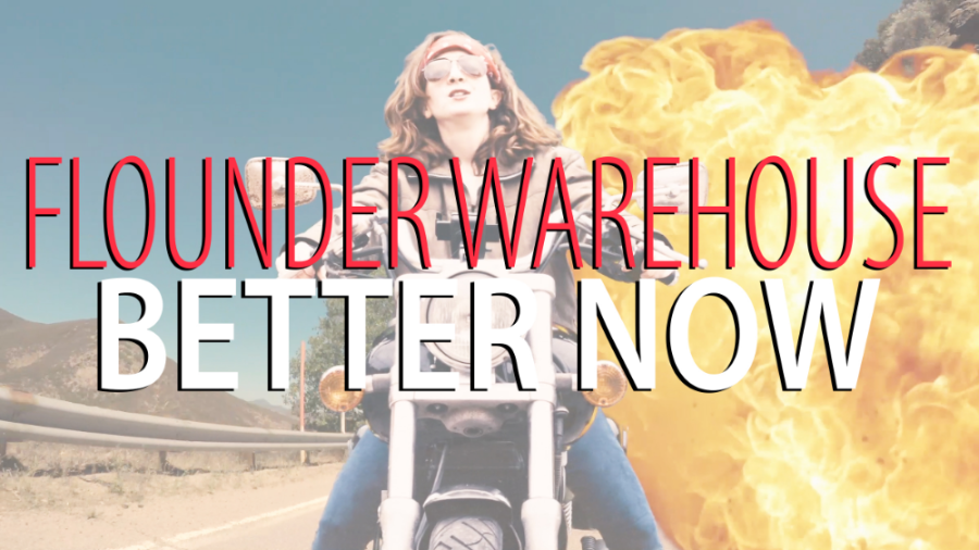 Better Now - Music Video by Flounder Warehouse