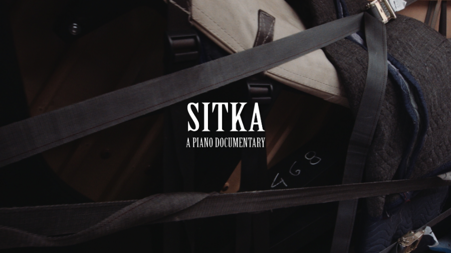 Sitka - A Piano Documentary