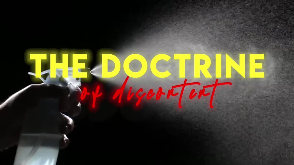 The Doctrine of Discontent Tone Reel