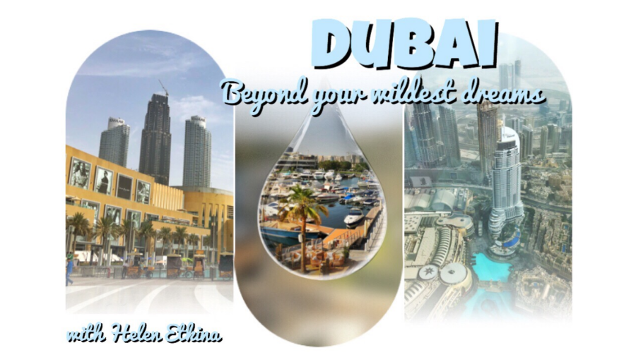 Dubai. Beyond your wildest dreams