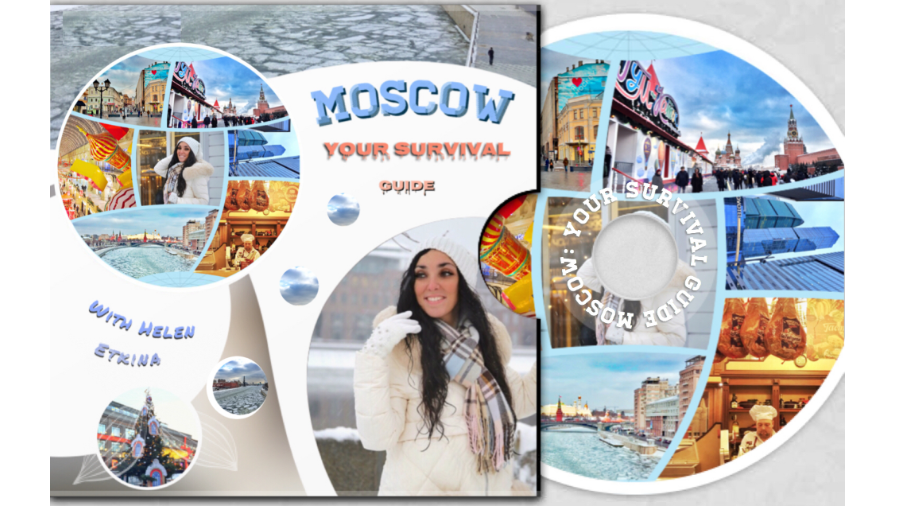 Moscow. Your Survival Guide
