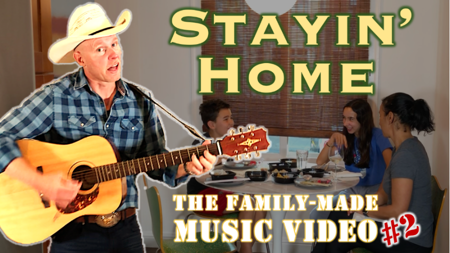 Stayin' Home - Family-Made Music Video