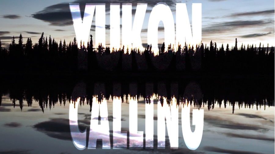 Yukon Calling