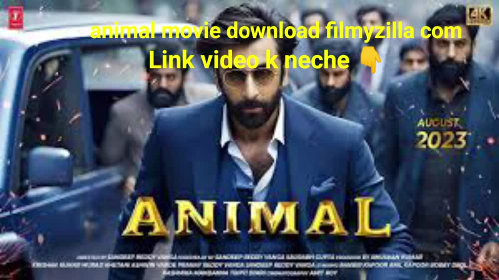 animal movie download filmyzilla com hd 720p High quality