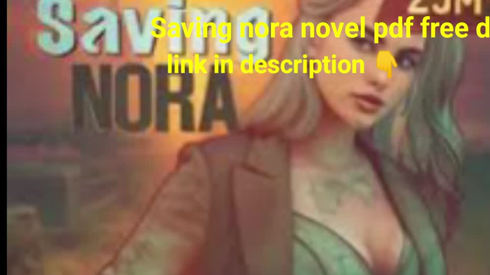 Saving nora novel pdf download