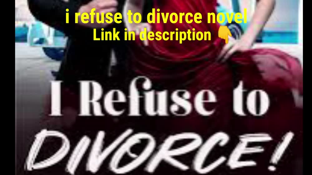 i refuse to divorce novel pdf free download