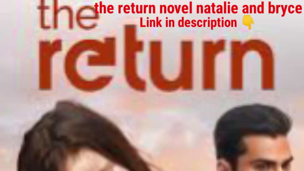 the return novel natalie and bryce