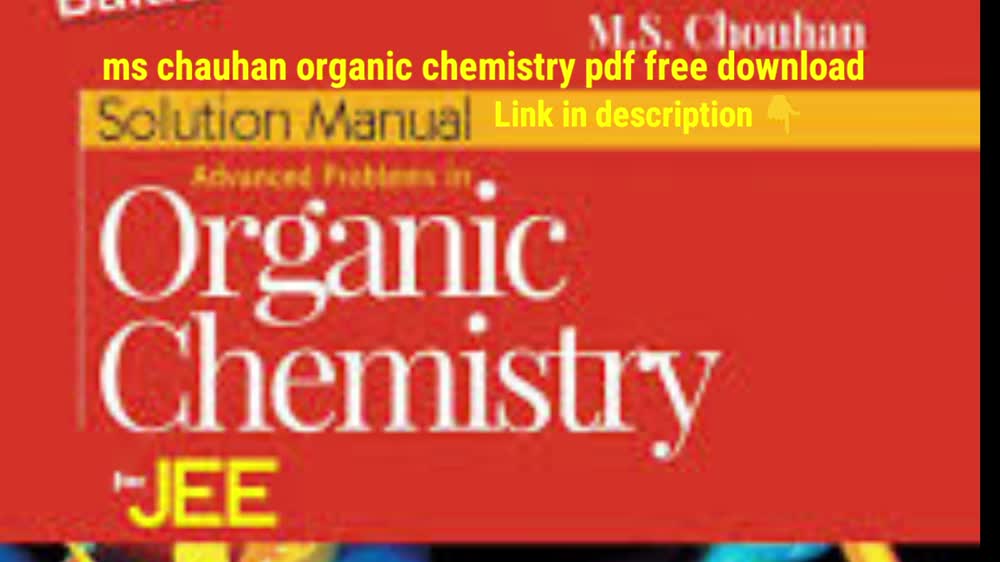 Ms chauhan organic chemistry pdf free download
