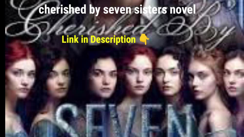 cherished by seven sisters novel Pdf