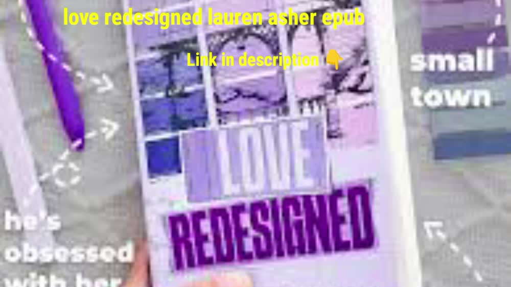 love redesigned lauren asher epub download