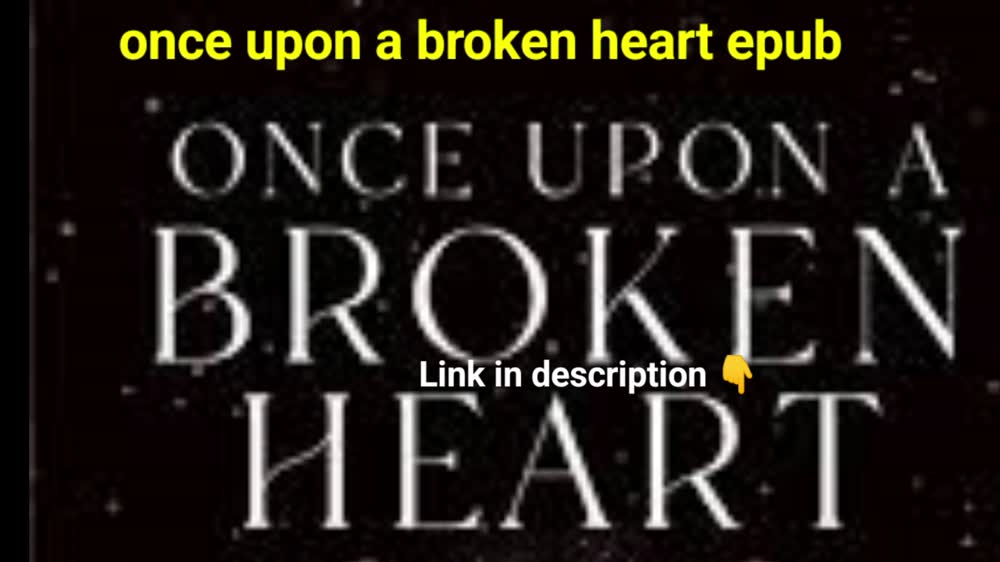 Once Upon a Broken Heart Book by Stephanie epub