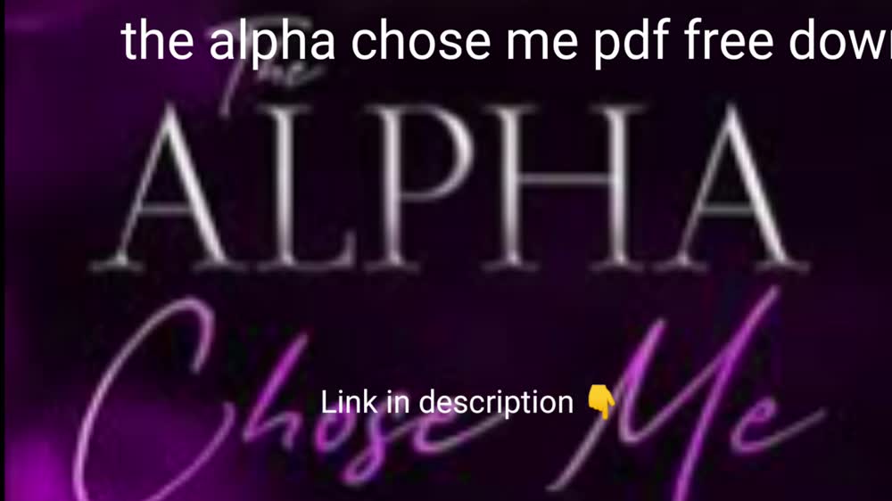 The Alpha Chose Me pdf free download