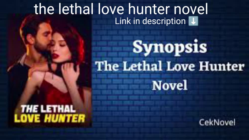 The Lethal Love Hunter by J.M.J pdf free download