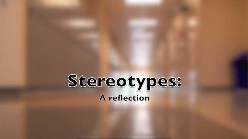 Stereotypes - A Reflection 