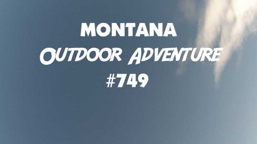 Montana Outdoor Adventure #749