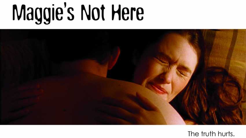 Maggie's Not Here
