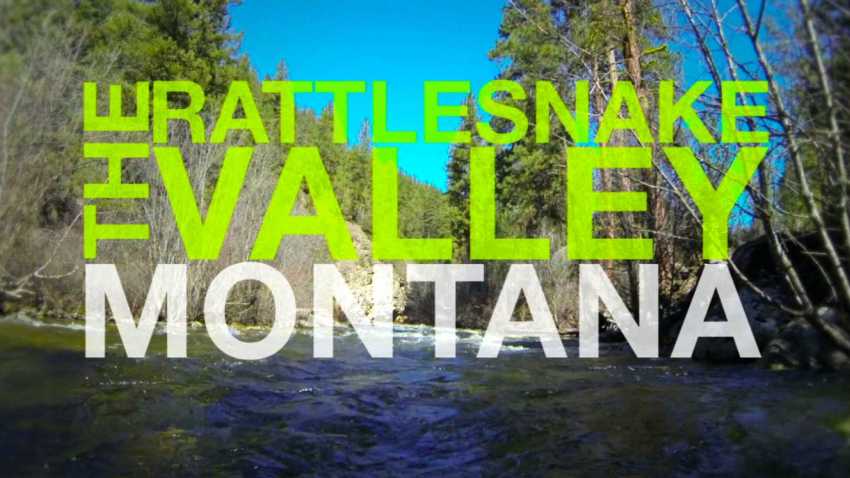 Montana Places: Rattlesnake Valley