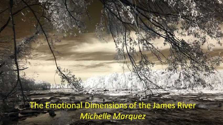 The Emotional Dimensions of the James River