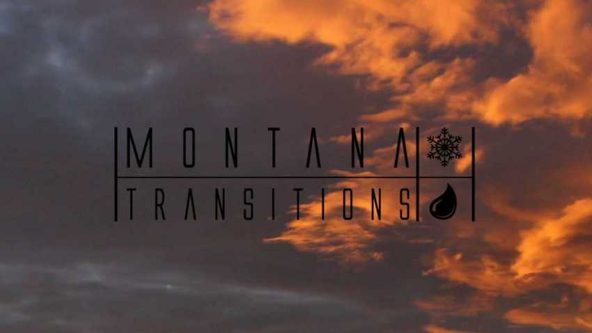 Montana Transitions